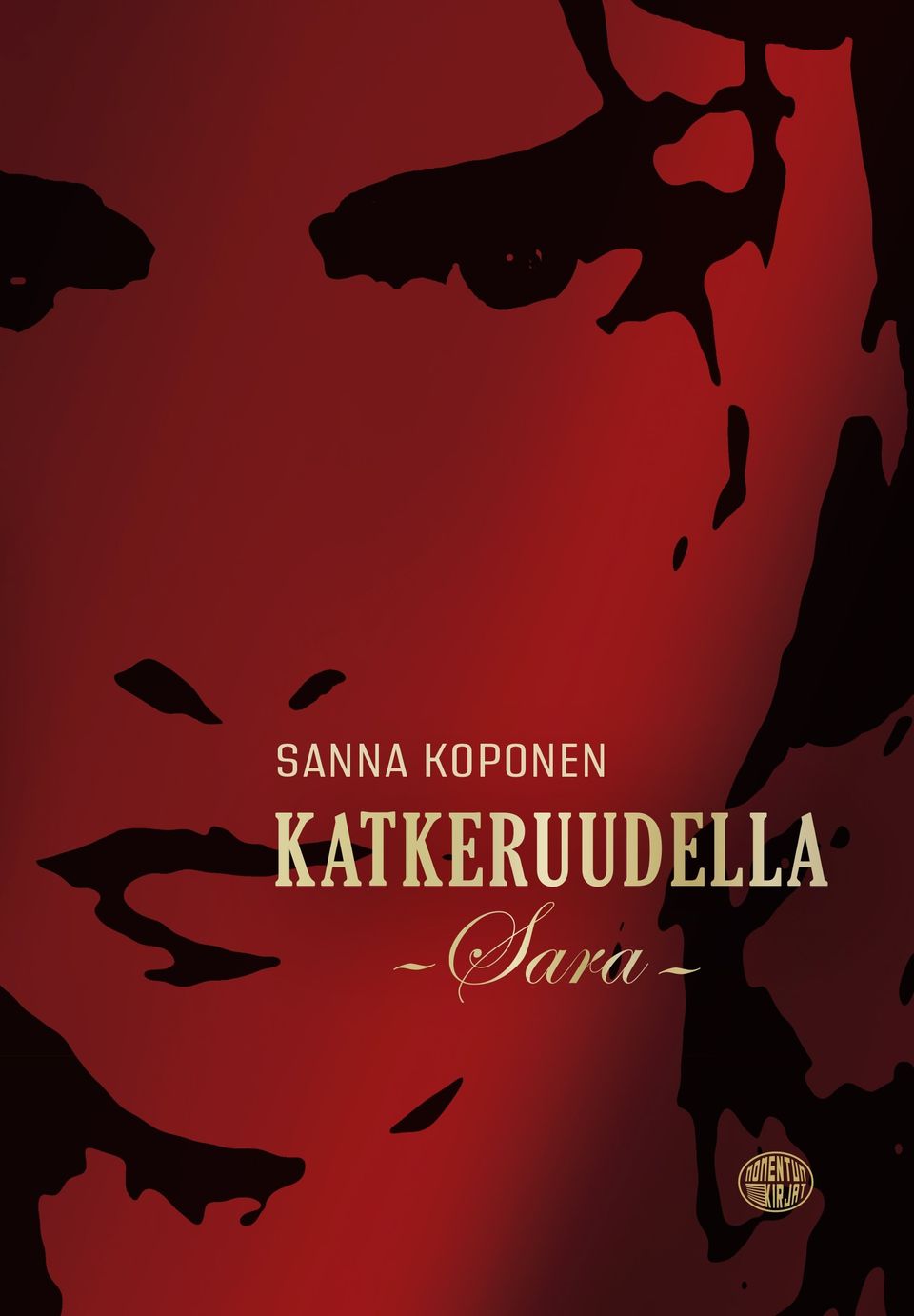Katkeruudella Sara Sanna Koponen